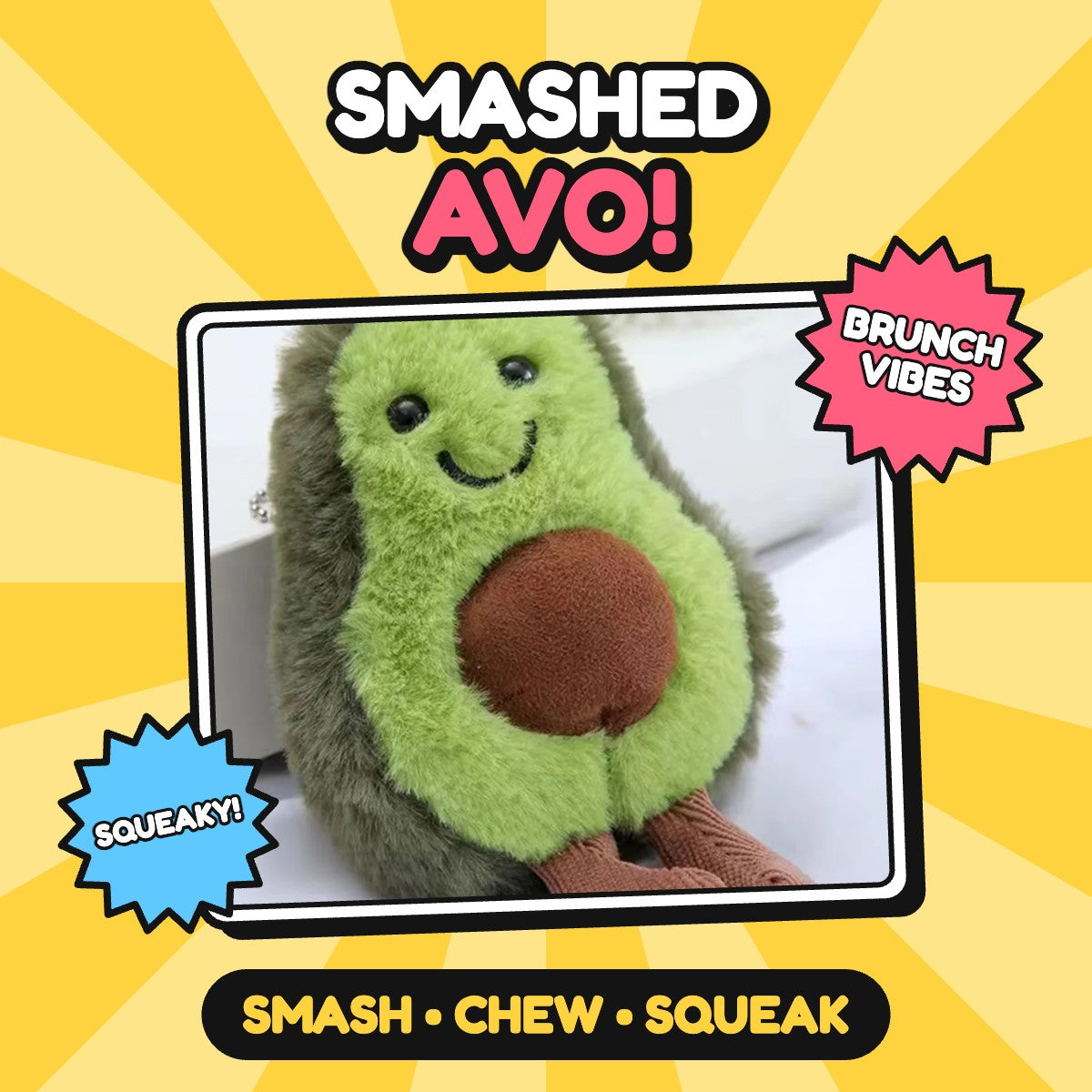 The Smashed Avo Squeaker