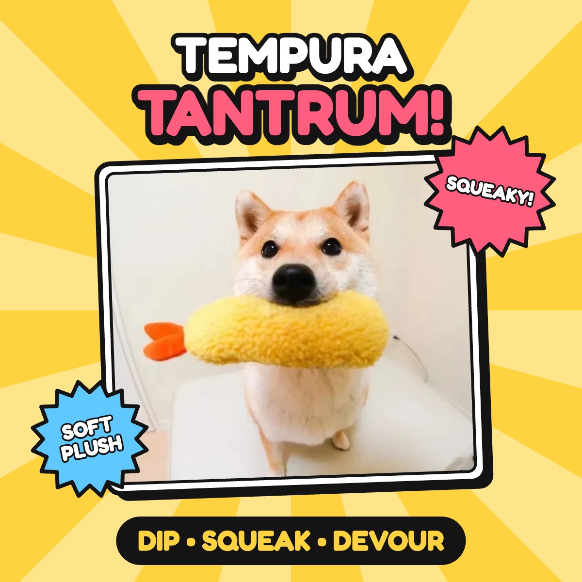 The Shrimp Tempura Squeaker