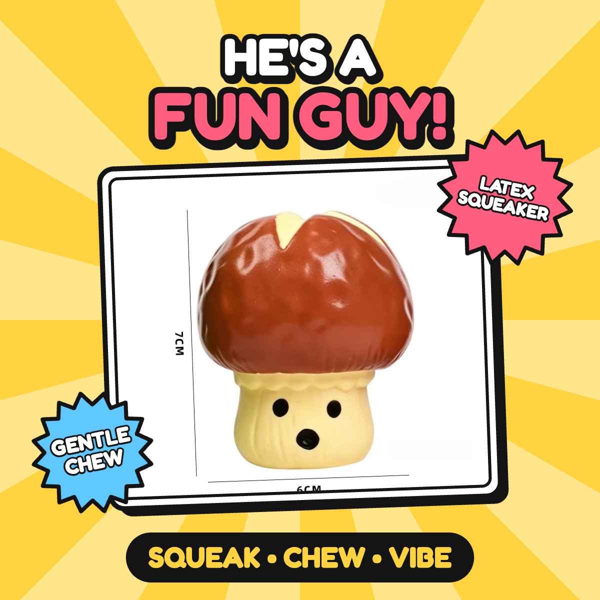 The Fun Guy Mushroom Squeaker