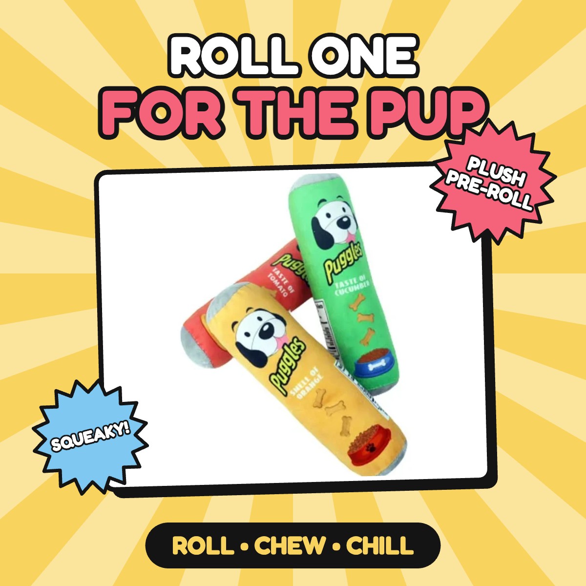 The Roll One for the Pup